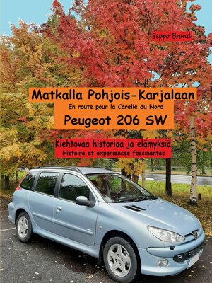 cover image of Matkalla Pohjois-Karjalaan